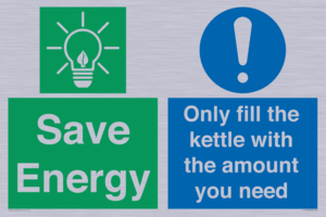 Save Energy - Only fill the kettle with the amount you need